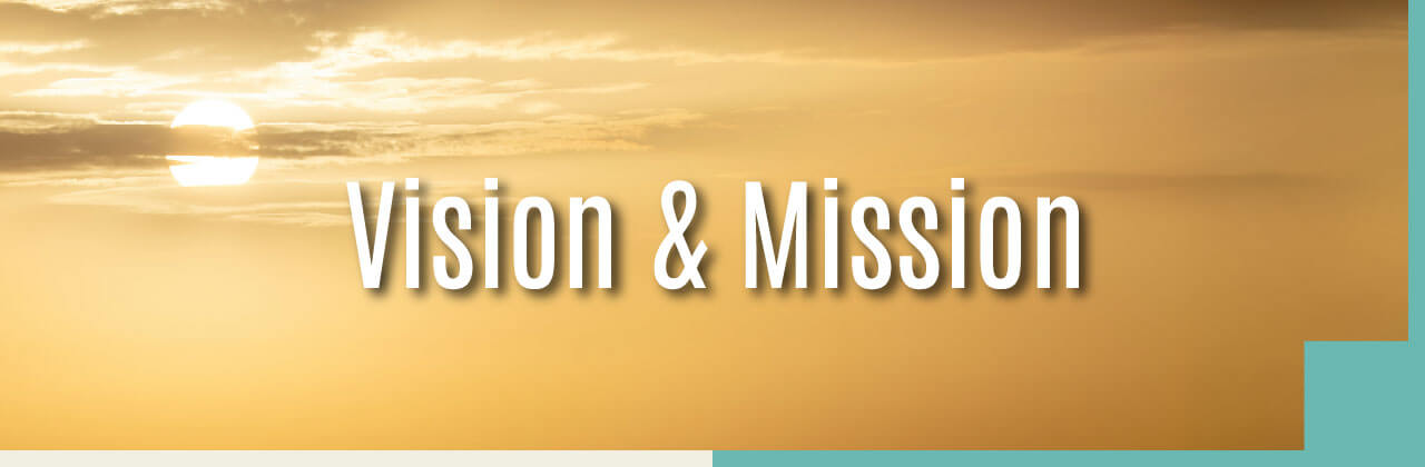 Vision & Mission